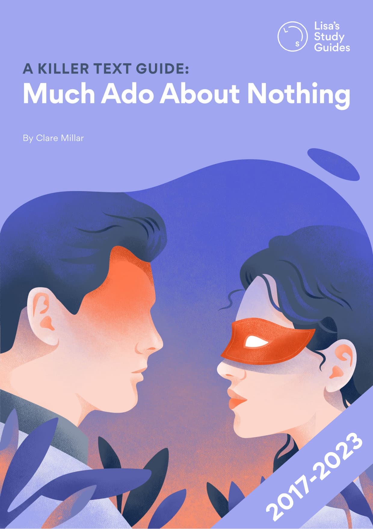 Much Ado About Nothing: A Killer Text Guide